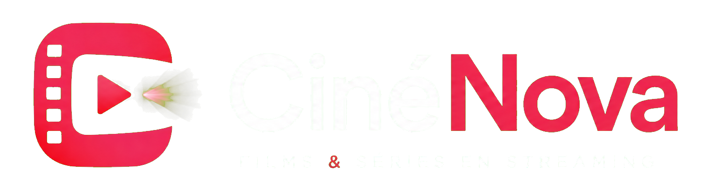 CinéNova — Films et séries en streaming